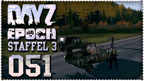 DAYZ EPOCH 051 Staffel 3 Entführung Hacker German HD