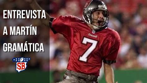 Entrevista A MartÍn GramÁtica único Sudamericano Ganador De Un Super Bowl Youtube