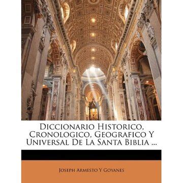 Libro Diccionario Historico Cronologico Geografico Y Universal De La