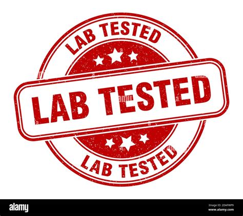 Lab Tested Stamp Lab Tested Sign Round Grunge Label Stock Vector