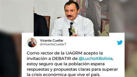 Rector De La Uagrm Invit Al Presidente Luis Arce A Debatir El Modelo