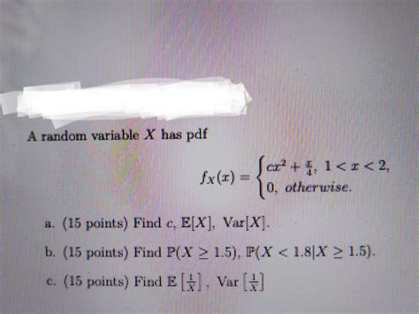 Solved A Random Variable X Has Pdf Cz 5 1 1 5 F X