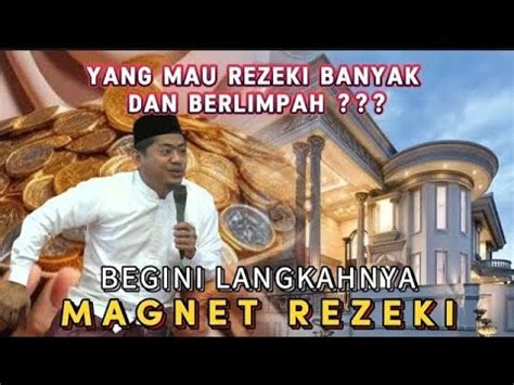 YANG MAU REZEKI BANYAK DAN BERLIMPAH BEGINI LANGKAH NYA MAGNET