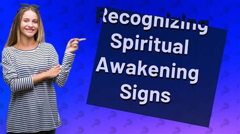 How Can I Recognize The Signs Of A Spiritual Awakening Youtube