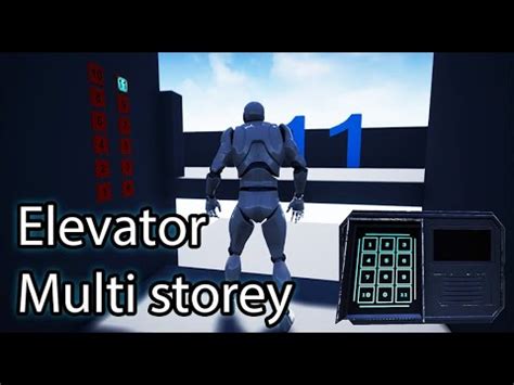 Multi Storey Blueprint Elevator Unreal Engine Youtube