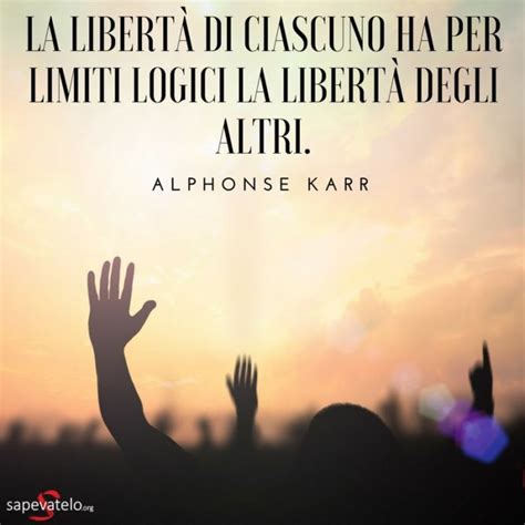 Aforismi Citazioni E Frasi Sulla Libert E Sull Essere Liberi