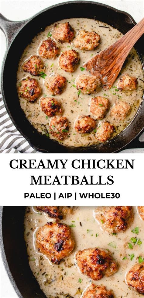 Chicken Meatballs In Creamy Mushroom Sauce Aip Heal Me Delicious