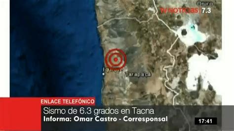 Fuerte Sismo Con Epicentro En Chile Fue Percibido En Tacna Youtube