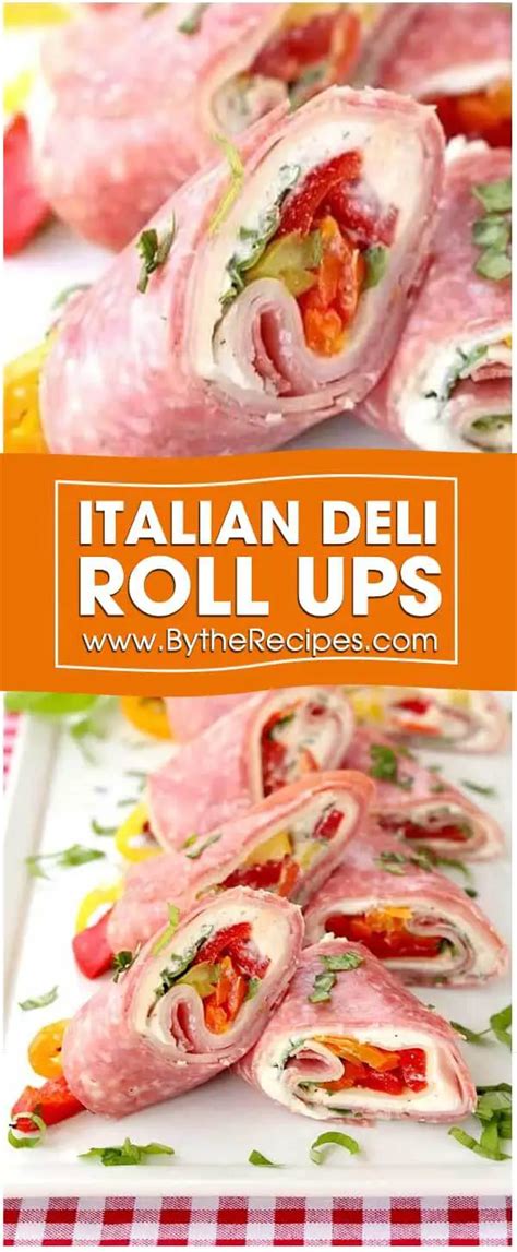 Italian Deli Roll Ups By The Recipes