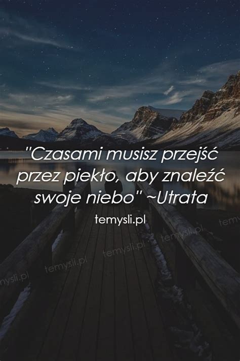 Temysli Pl Inspiruj Ce My Li Cytaty Demotywatory Teksty Ekartki