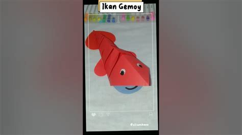 Cara Membuat Ikan Gemoy Bisa Gerak Diy Origami Paper Craft Shorts