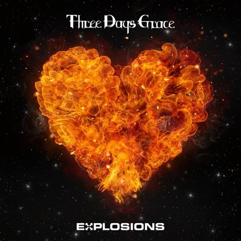 Three Days Grace - Explosions Lyrics and Tracklist | Genius