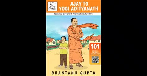 Ajay To Yogi Adityanath Fascinating Story Of Grit Determination And