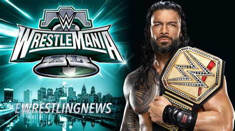 Roman Reigns Wrestlemania Ewrestlingnews