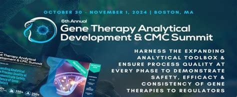 6th Gene Therapy Analytical Development And CMC Summit Oct 2024