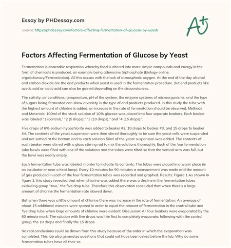 Factors Affecting Fermentation of Glucose by Yeast (500 Words ...