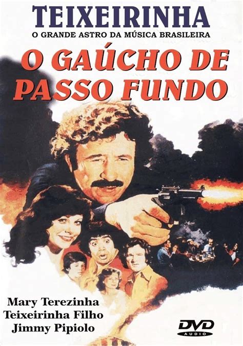 Gaúcho de Passo Fundo 1978 IMDb