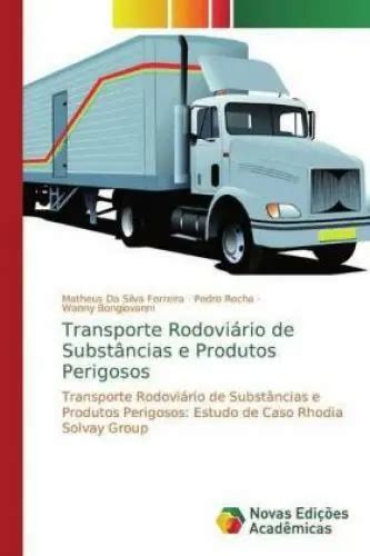 Transporte Rodovi Rio De Subst Ncias E Produtos Perigosos Transporte