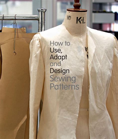 How To Use Adapt And Design Sewing Patterns Sewing Patterns Sewing