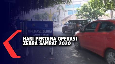 Hari Pertama Operasi Zebra Samrat 2020 Di Manado YouTube