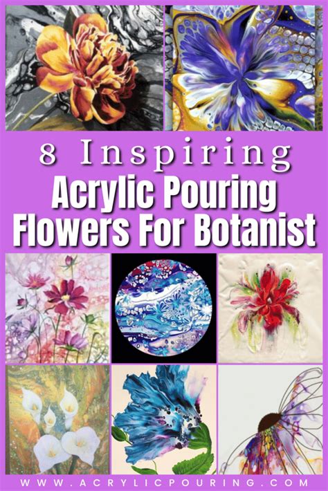 8 Acrylic Pouring Flowers For All You Botanist Wannabees