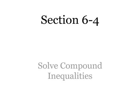 Solve Compound Inequalities Ppt Download