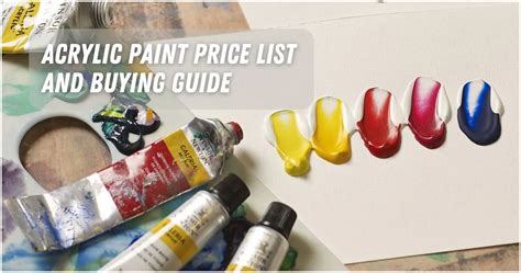 Acrylic Paint Price List and Buying Guide in Philippines 2023