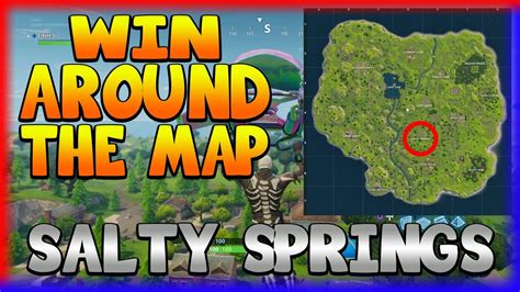 New Update And Win Around The Map Salty Springs Fortnite Battle