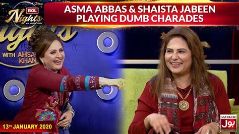 Asma Abbas Shaista Jabeen Playing Dumb Charades BOL Nights With