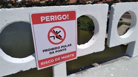 Sinaliza O Pro Be Que Moradores E Turistas Pulem Da Nova Ponte De