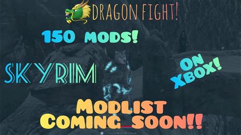 Skyrim Modded IsDragon Fight With Full 2023 Modlist On Xbox Innate