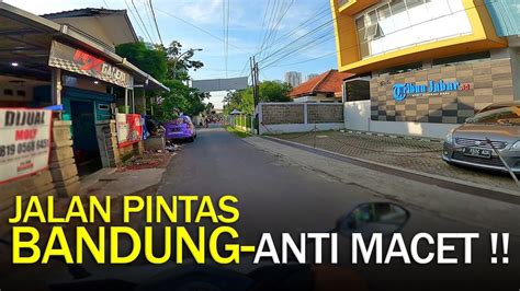 JALAN ALTERNATIF BANDUNG ANTI MACET YouTube