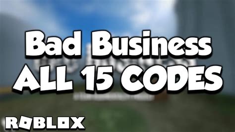 All Bad Business Codes In Roblox May 2023