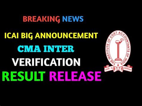 Icmai Biggest Announcement To All Cma Student Cma Inter Verification