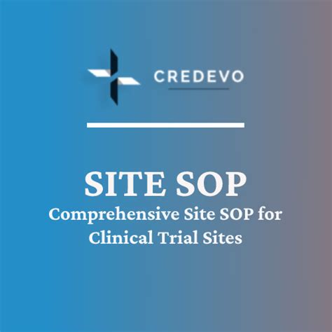 Comprehensive Site Sop For Clinical Trials Credevo Articles