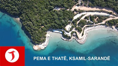 Pema E That Ksamil Sarand Albania Pamje Me Dron Youtube