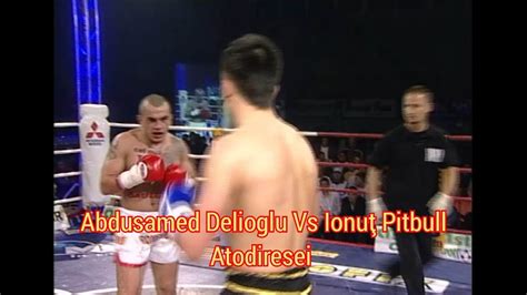 Abdusamed Delioglu Vs Ionut Pitbull Atodiresei Youtube