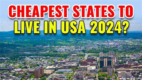 5 Cheapest States To Live In The United States With The Best Quality Of