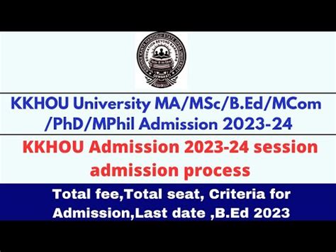 KKHSOU University PG Admission 2023 24 Admission For MA MSc MCom B Ed