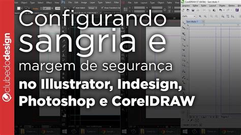 Configurando sangria e margem de segurança no Illustrator Indesign