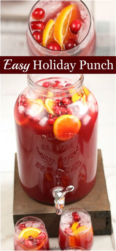 Easy Holiday Punch A Farmgirl S Kitchen Punch Recipes Holiday