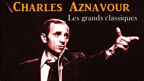 Charles Aznavour Je m voyais déjà YouTube