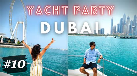 Yacht Party In Dubai 🔥 Luxury Yacht Ride Experience Dubai Marina