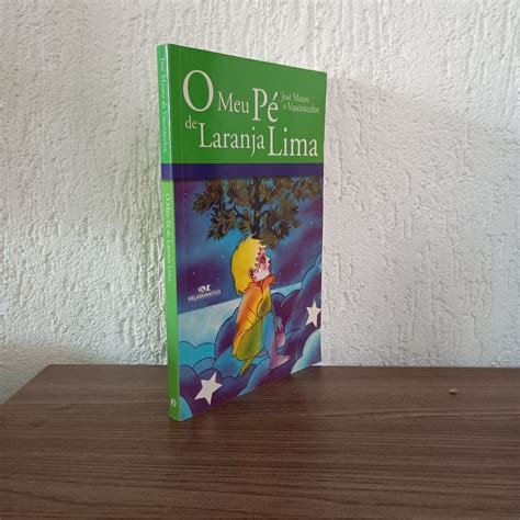 Emei Jose Mauro De Vasconcelos - Meu Pé de Laranja Lima de José Mauro de Vasconcelos | Shopee Brasil