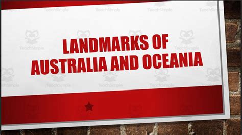 Landmarks of Australia and Oceania PowerPoint by Teach Simple