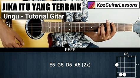 Tutorial Gitar JIKA ITU YANG TERBAIK UNGU Chord Asli YouTube