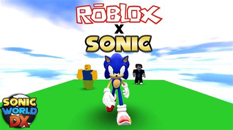 Roblox Recreated In Sonic World DX YouTube