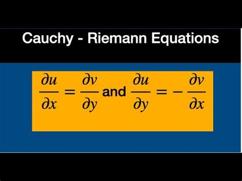 Complex Analysis Cauchy Riemann Equations C R Equations YouTube