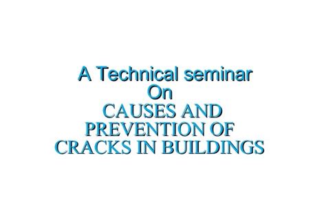 Causes and prevention of cracks in buildings