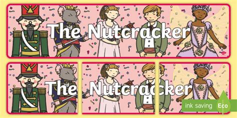 The Nutcracker Banner Profesor Hizo Twinkl